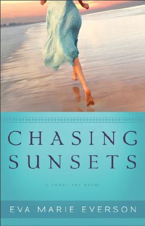 [Cedar Key 01] • Chasing Sunsets · A Cedar Key Novel